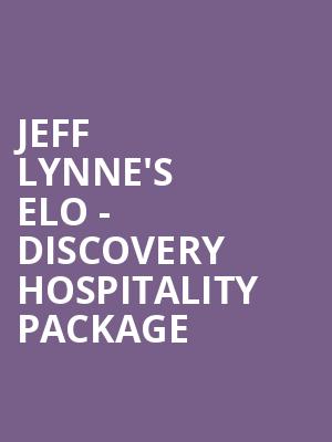 Jeff Lynne's ELO - Discovery Hospitality Package at Wembley Stadium